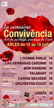 la semaine de Convivència à Arles. Du 14 au 19 juillet 2014 à ARLES. Bouches-du-Rhone. 